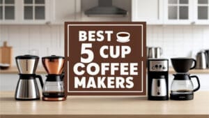 Best 5 Cup Coffee Makers Reviews
