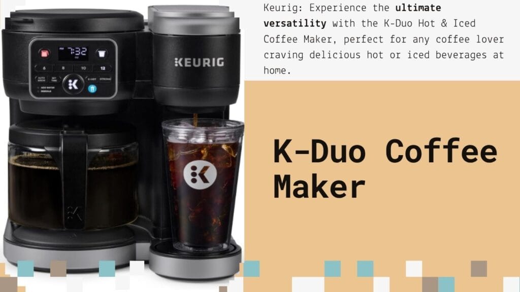Keurig K-Duo Hot & Iced Single Serve Coffee Maker