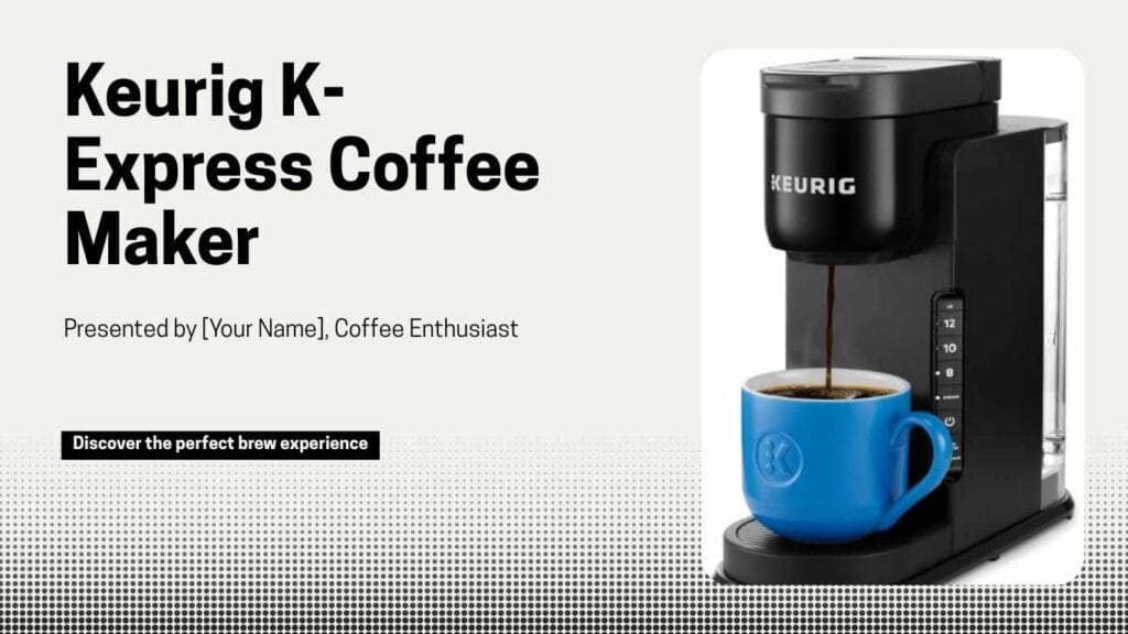 Keurig K-Express Coffee Maker Review