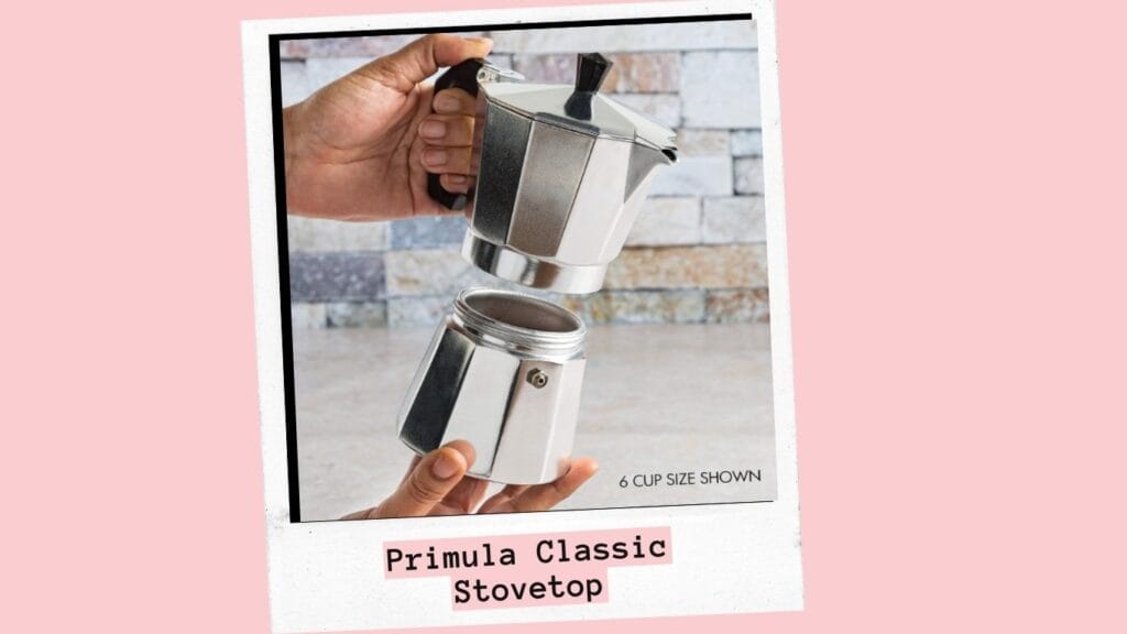 Primula Aluminum Espresso Maker Review