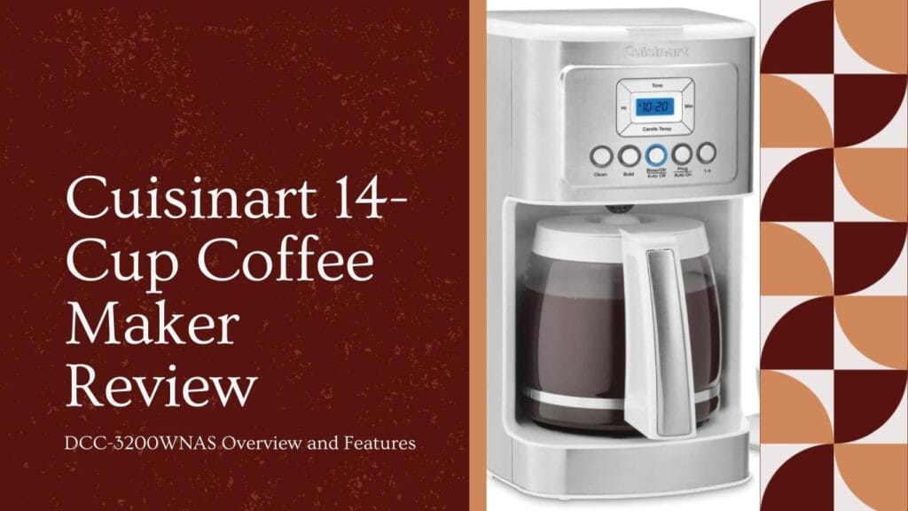Cuisinart 14-Cup Coffee Maker DCC-3200WNAS Review